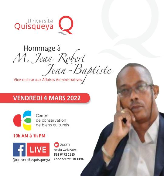 Cérémonie en hommage au Vice-Recteur aux Affaires Administratives M. Jean-Robert Jean-Baptiste
